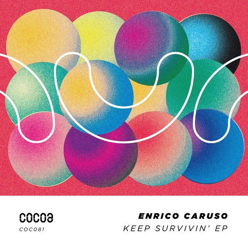Enrico Caruso - Keep Survivin' [COC081]